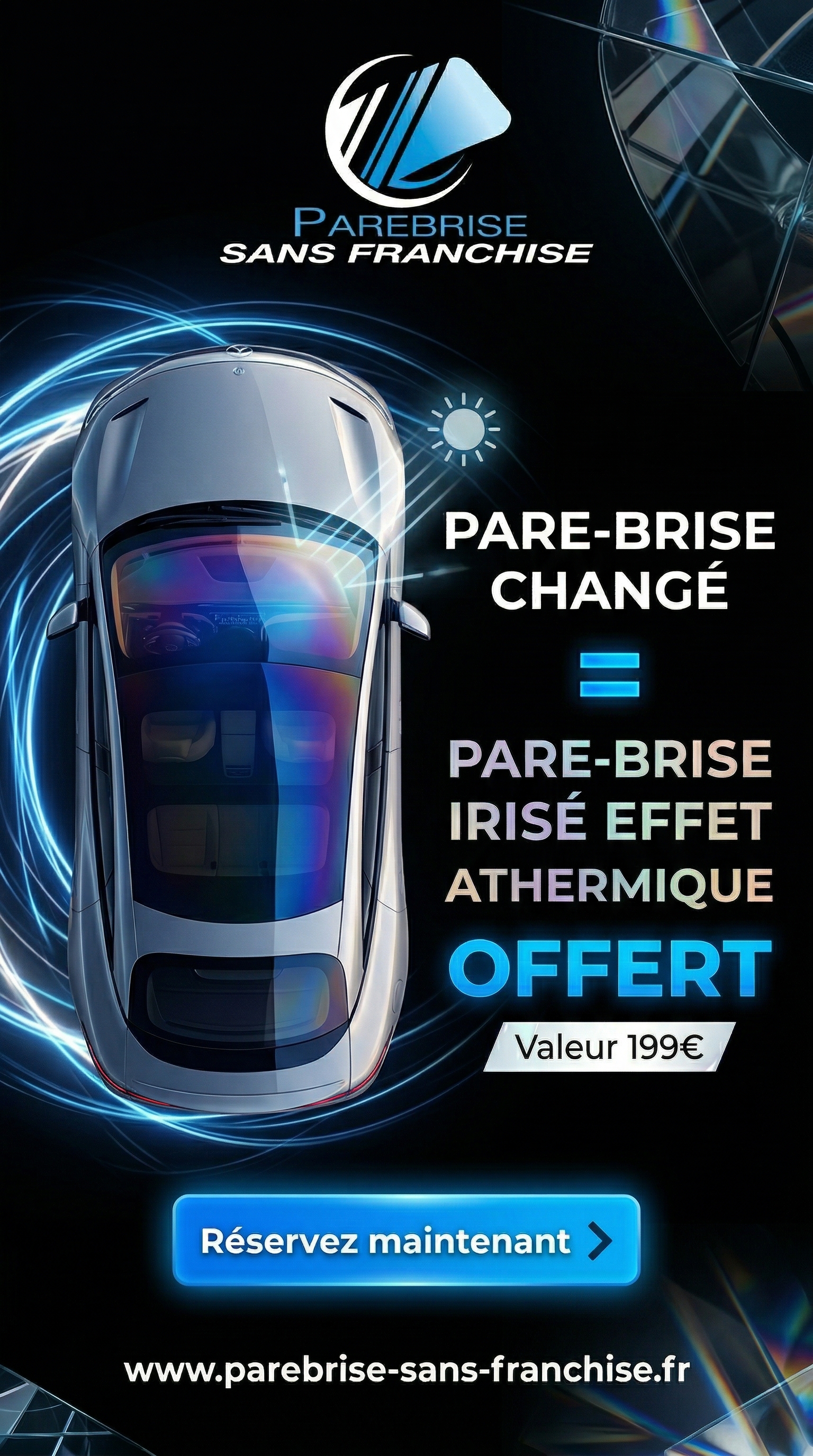 Parebrise Irisé Athermique